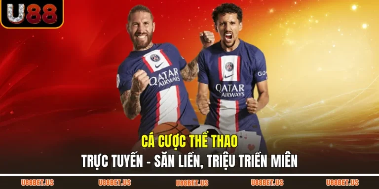 Cá Cược Thể Thao Trực Tuyến - Săn Liền, Triệu Triền Miên