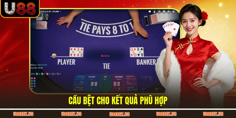 Cầu bệt cho kết quả phù hợp