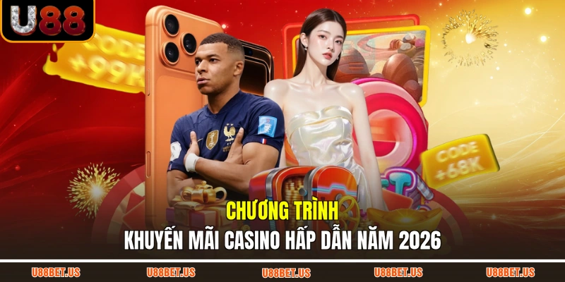 Chương trình khuyến mãi casino hấp dẫn năm 2026